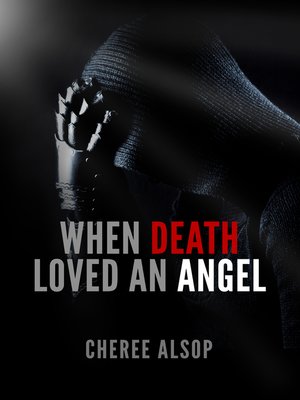 cover image of When Death Loved an Angel